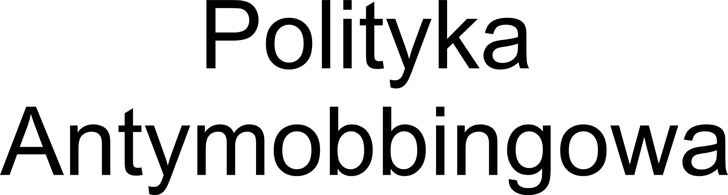 Wewnętrzna polityka antymobbingowa w Zakładzie Aktywności Zawodowej w Świerzawie - zakład aktywności zawodowej